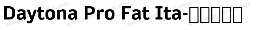 Daytona Pro Fat Ita字体转换